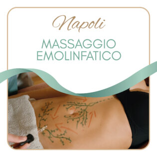 Massaggio Emolinfatico - Napoli - 9 Novembre 2026