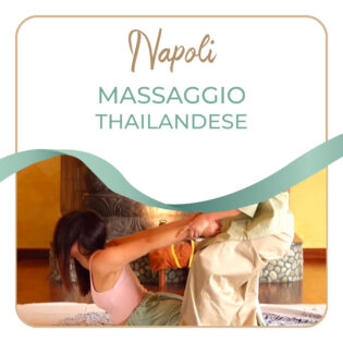 Massaggio Thailandese - Napoli - 11 Novembre 2026
